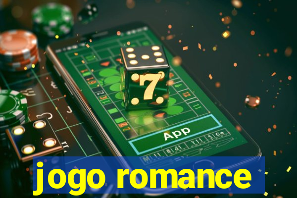 jogo romance